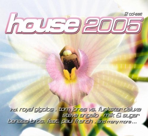 House 2005 Dance & Electronic