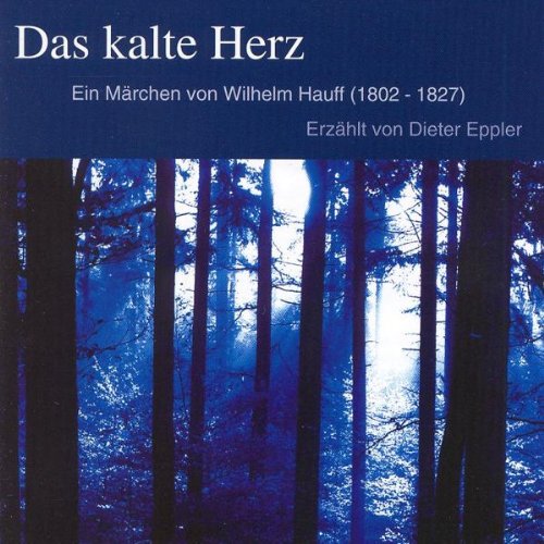 Das Kalte Herz von Wilhelm Hauff Music