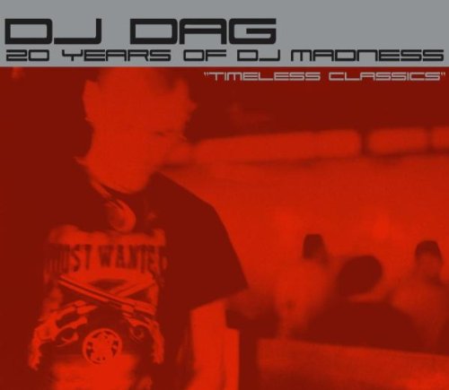 DJ Dag,20 Years of DJ-Madness Dance & Electronic