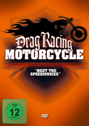 Drag Racing Motorcycle - Meet the Speedjunkies Films