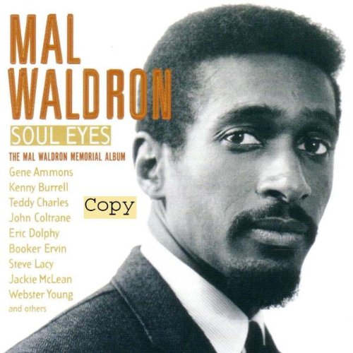 Soul Eyes: the Memorial Album Jazz