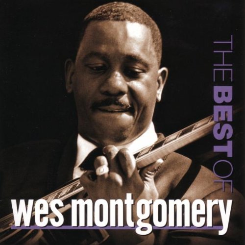 Best of Wes Montgomery Jazz
