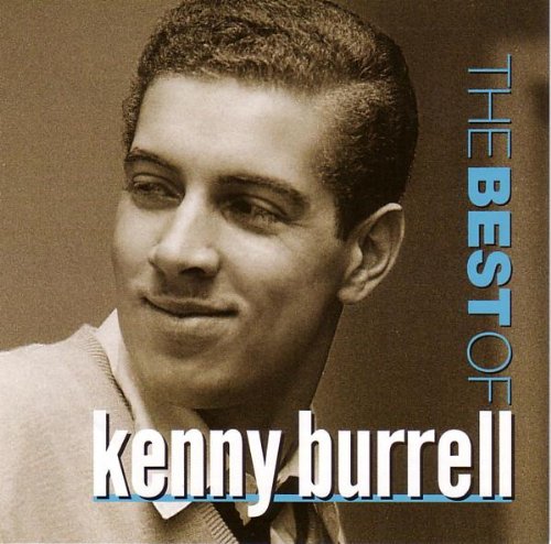 Best of Kenny Burrell Jazz