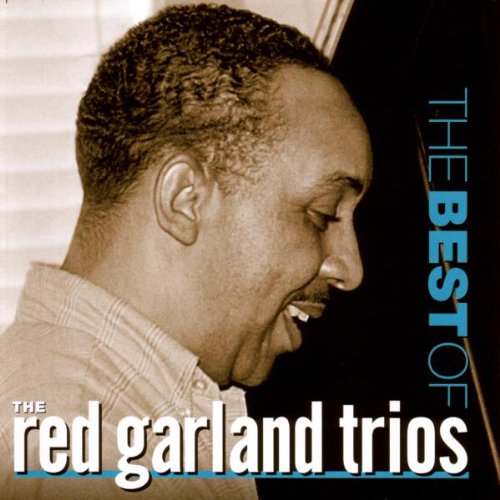 Best of the Red Garland Trios Jazz