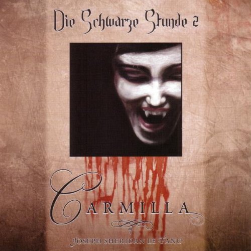 Carmilla(die Schwarze Stunde 2 Music