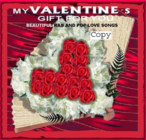 My Valentine Gift for You Funk, R&B & Soul