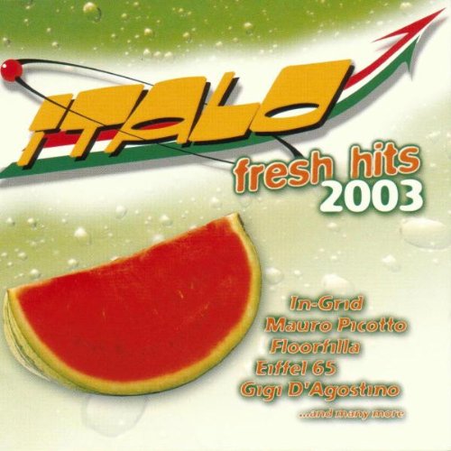Italo Fresh Hits 2003 Music for Children