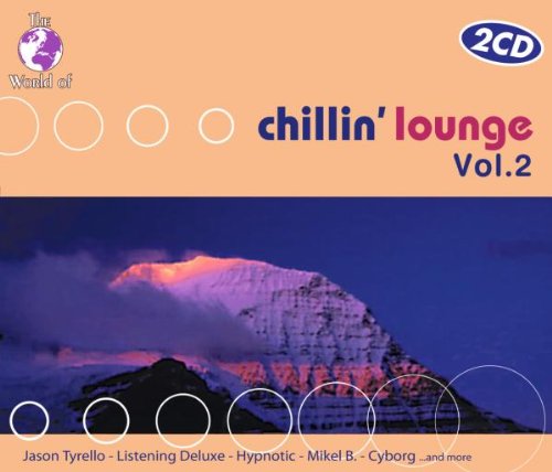 Chillin' Lounge Vol. 2 Music