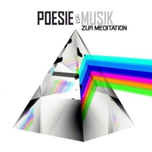 Poesie & Musik zur Meditation Music