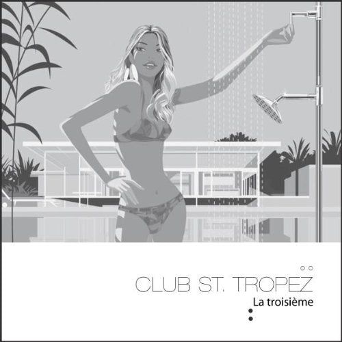 Club Saint Tropez Vol.3 Music for Children