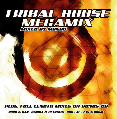 Tribal House Megamix Dance & Electronic