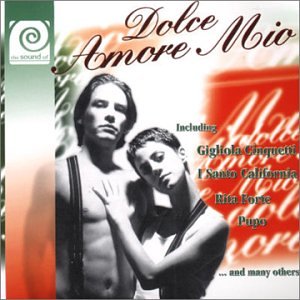 Sound of Dolce Amore Mio Dance & Electronic