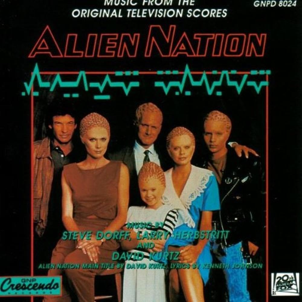 Alien Nation (TV-Scores) Soundtracks & Musicals