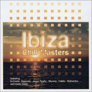 Ibiza Chill Masters Dance & Electronic