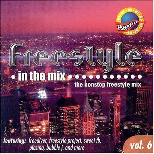 Freestyle in the Mix Vol.6 Rap & Hip-Hop