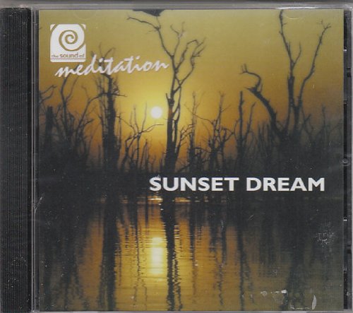 Sound of Meditation-Sunset Dre Music