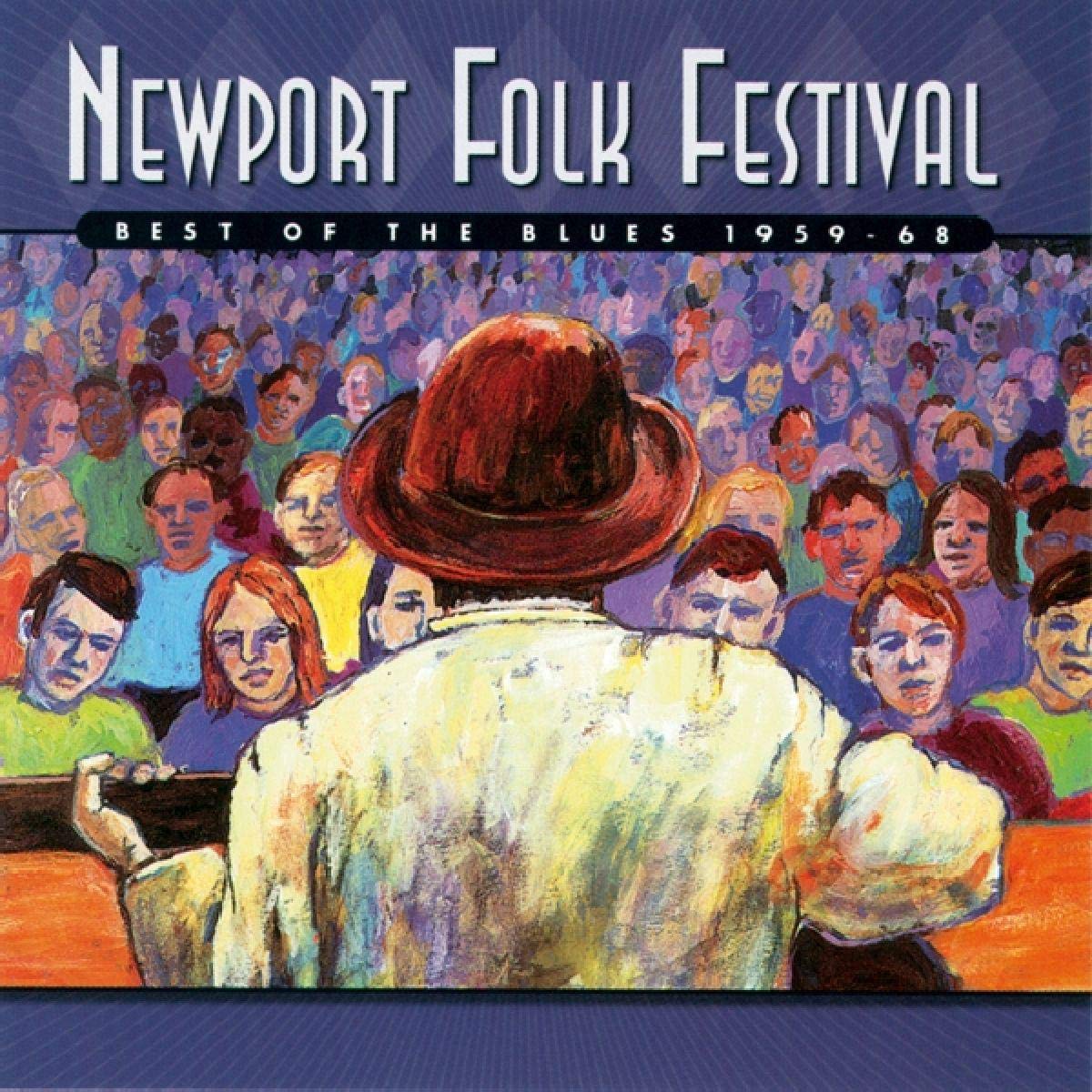 Newport Folk Festival: Best of the Blues 1959-68 Blues