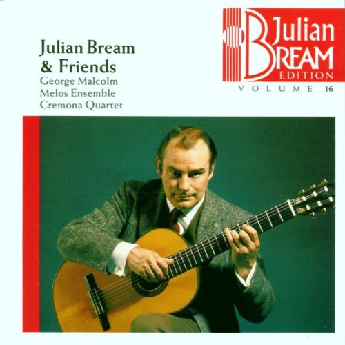 Julian Bream and Friends - Julian Bream Edition Vol. 16 Classical
