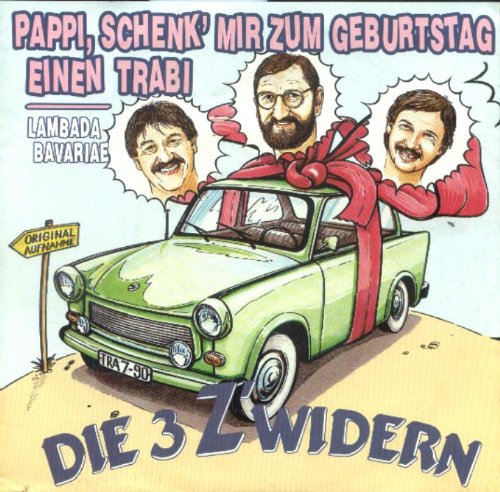 Pappi, schenk' mir zum Geburtstag einen Trabi (1990) / Vinyl single Music