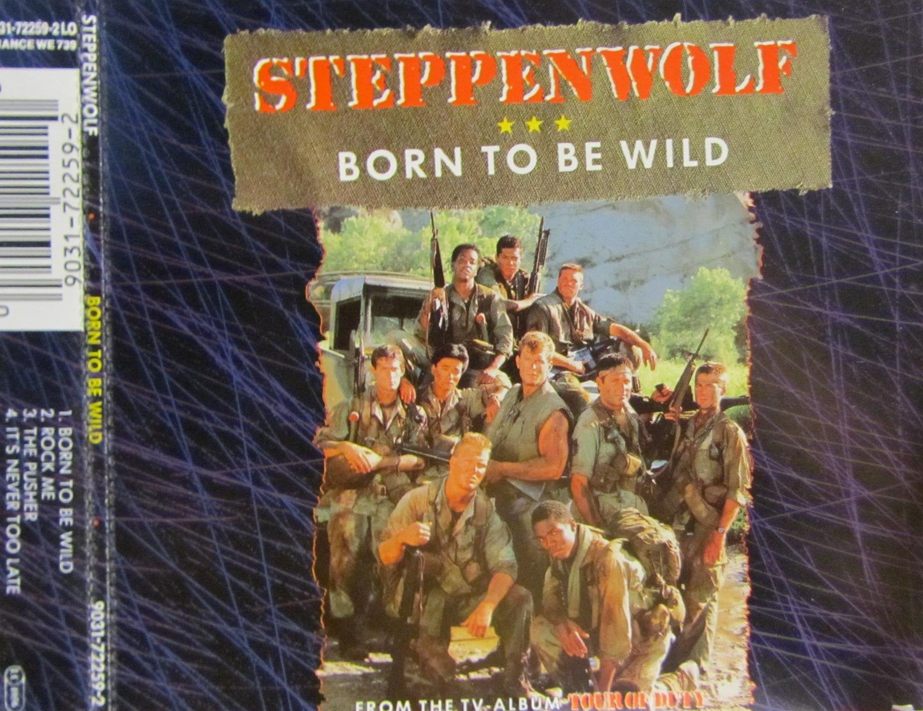 BORN TO BE WILD (TOUR OF DUTY cd single) Music