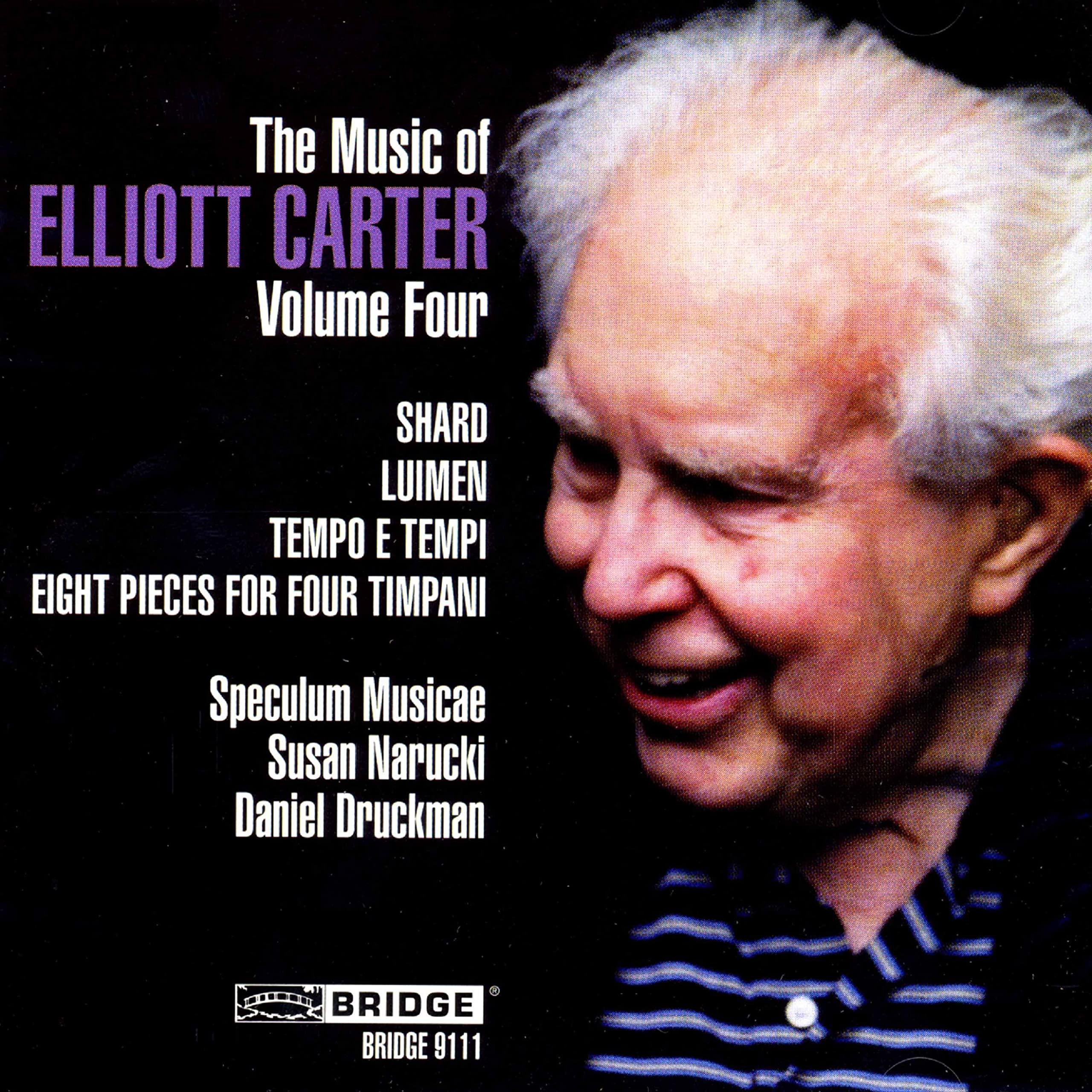 Elliott Carter : The Music of Elliott Carter - Volume 4 cd