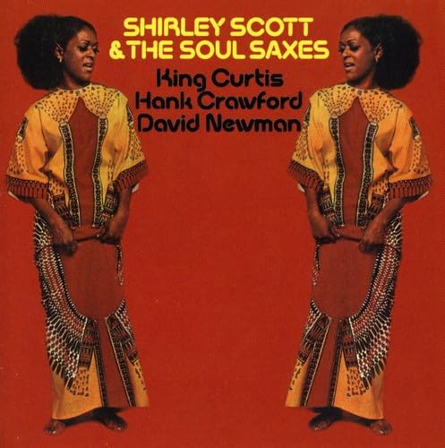 Shirley Scott & the Soul Saxes Jazz