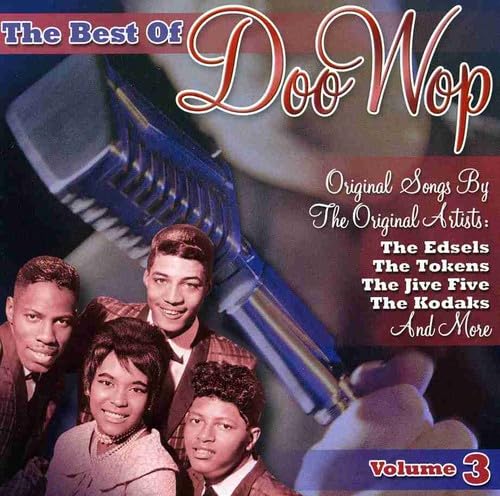 The Best of Doo Wop, Vol. 3 Dance & Electronic