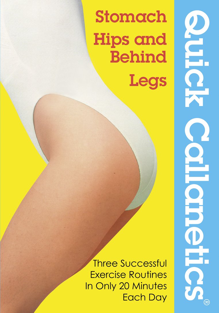 Quick Callanetics (Stomach - Hips & Behind - Legs) Films