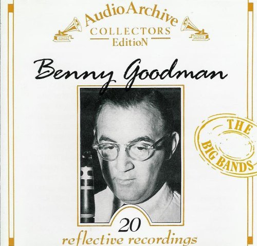 Product Image: Benny Goodman - 20 Reflective Recordings (Audio Archive)