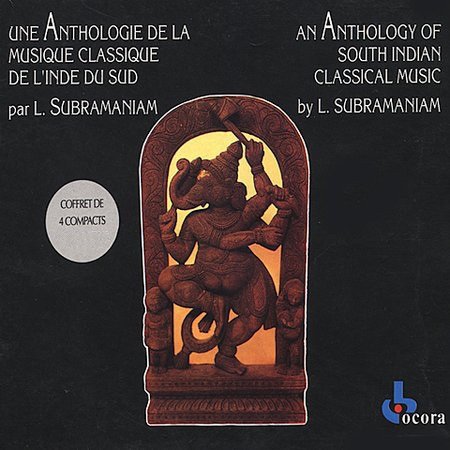 Anthology of South Indian Classical Music Classical