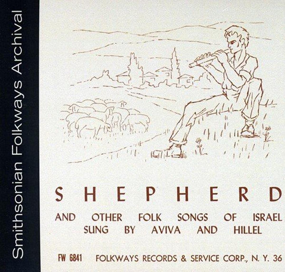 Shepherd and Other Folk Songs of Israel Country & Folk