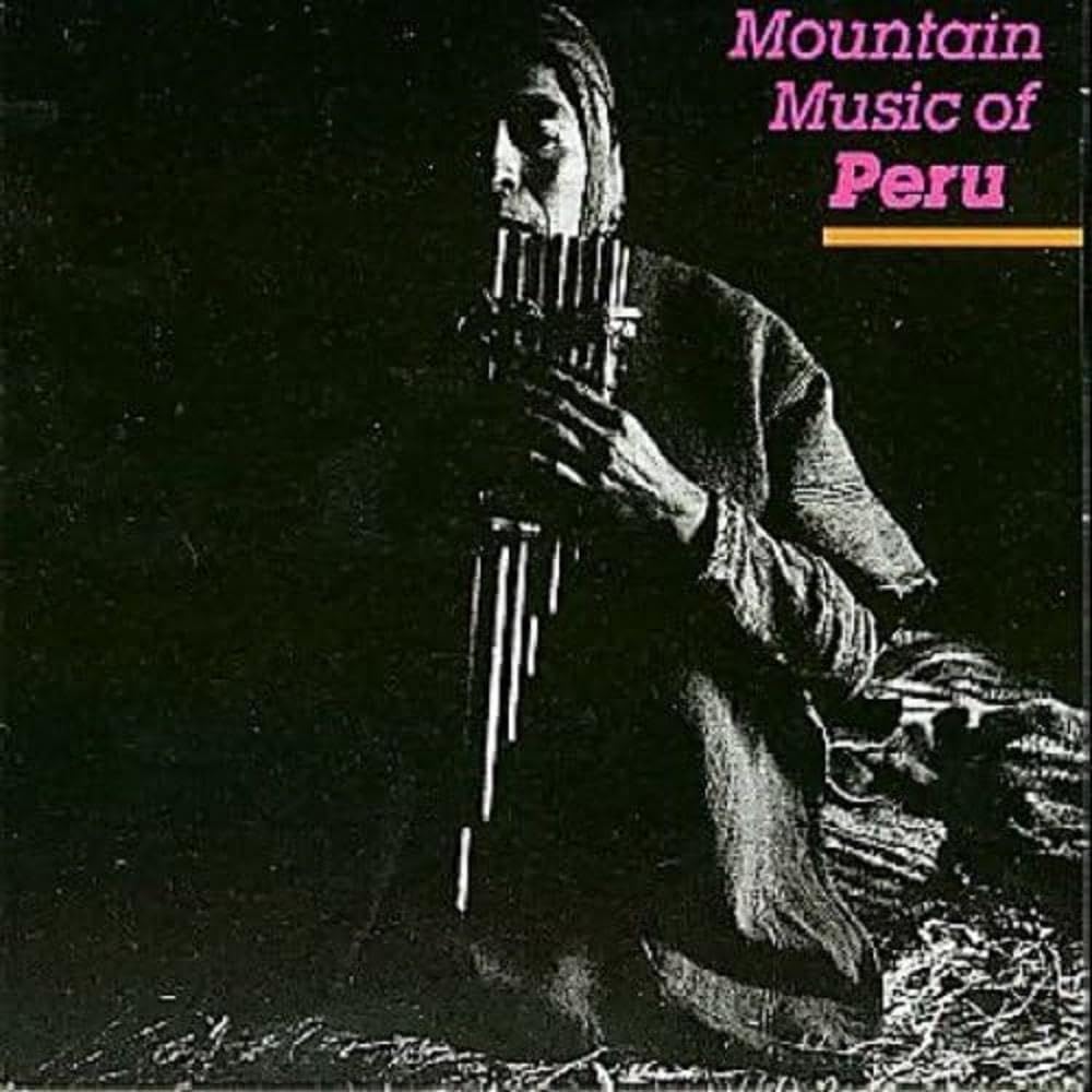 Mountain Music of Peru Pop