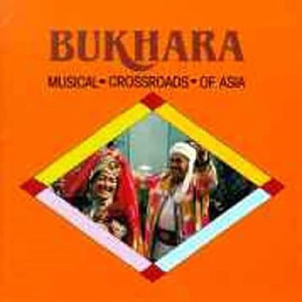 Bukhara: Musical Crossroads of Asia Pop