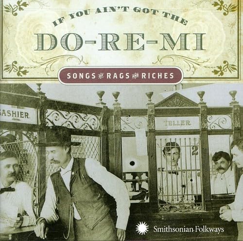 If You Ain'T Got the Do-Re-Mi Blues