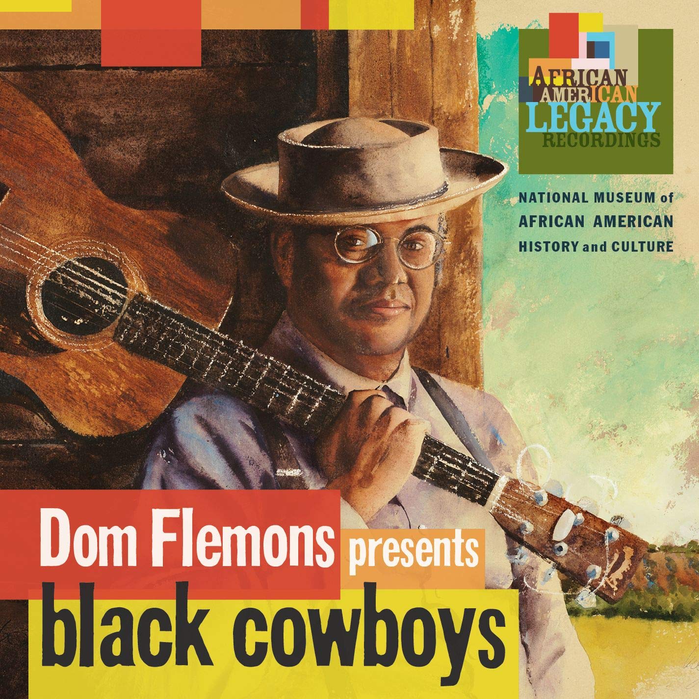 Dom Flemons Presents Black Cowboys Country & Folk