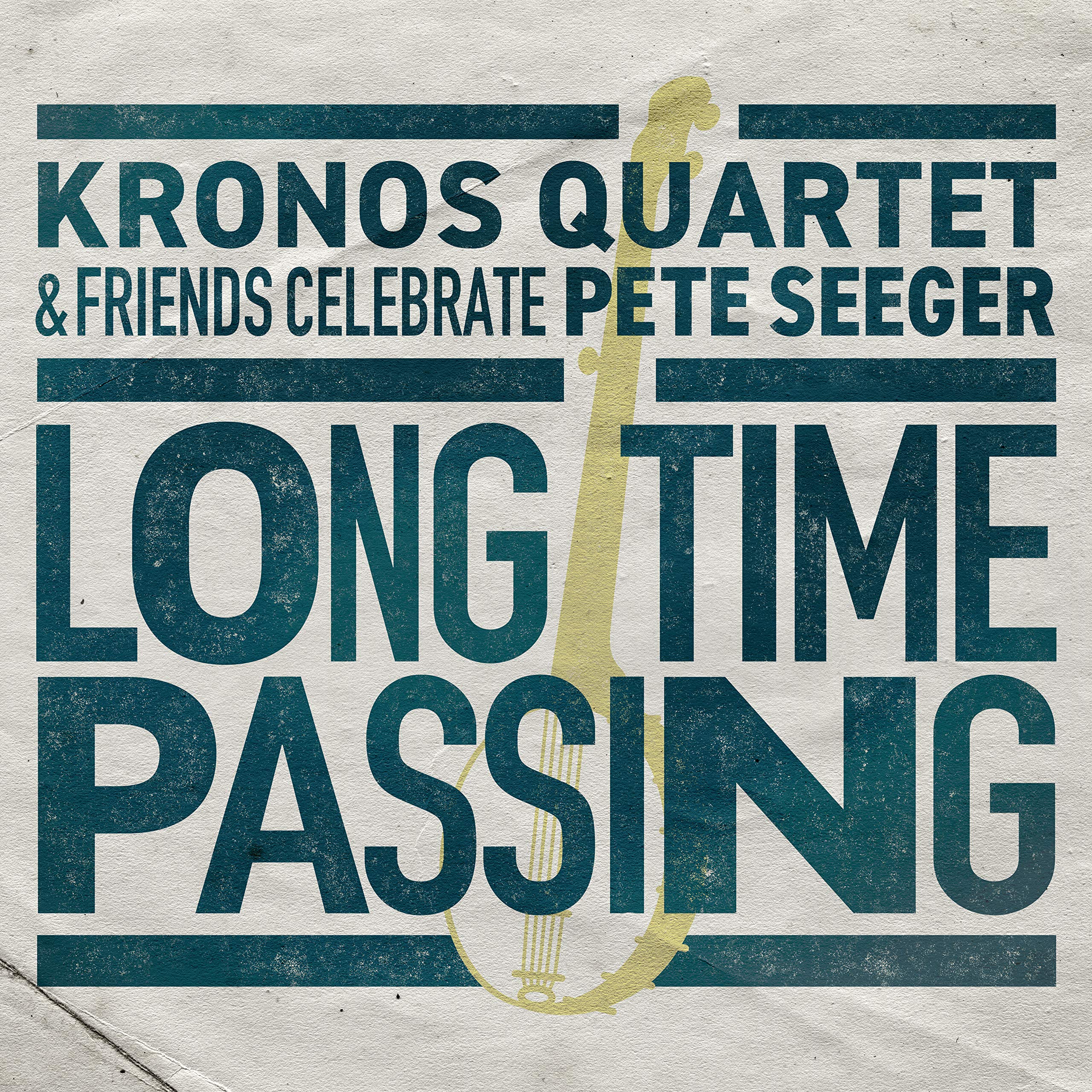 Long Time Passing: Kronos Quartet and Friends Cele Jazz