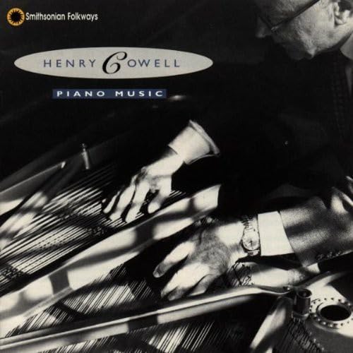 Cowell: Piano Music (Selected Dance & Electronic