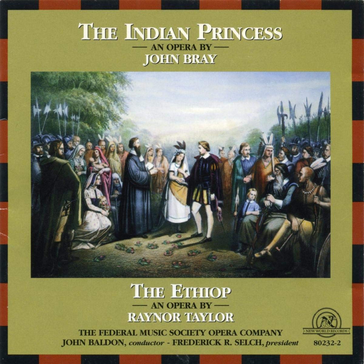 Bray: the Indian Princess,Taylor: the Ethiop Classical