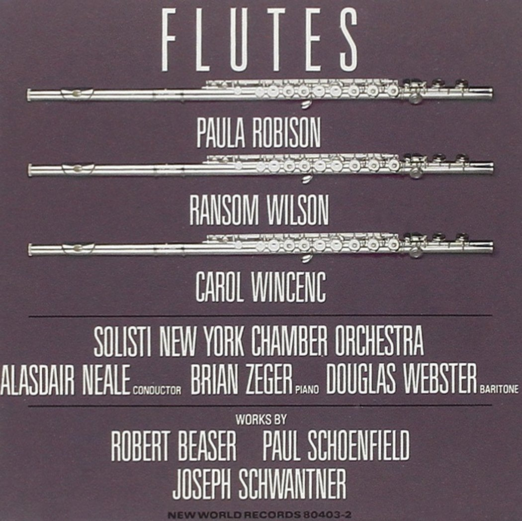 Beaser,Schöneld,Schwanter: New Works for Flute Classical