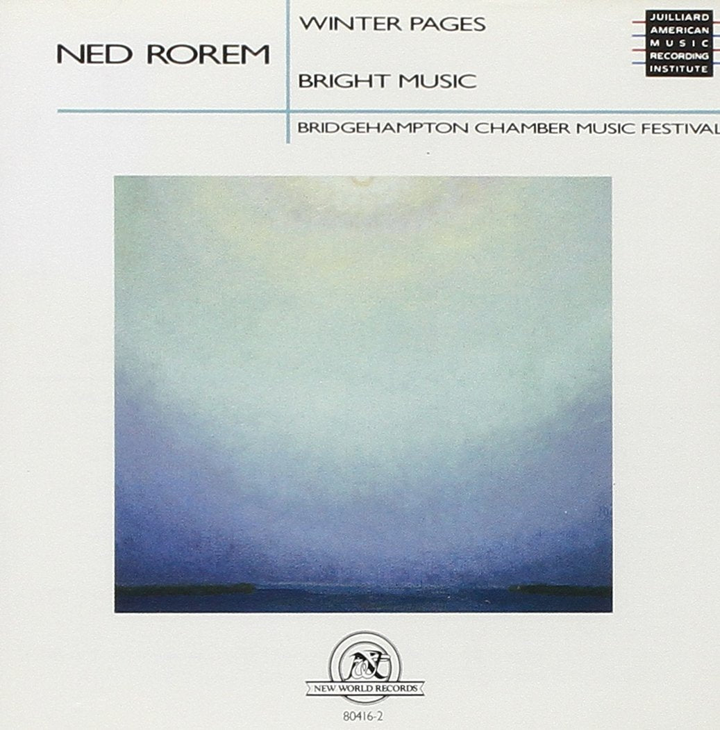 Rorem: Winter Pages,Bright Music Classical