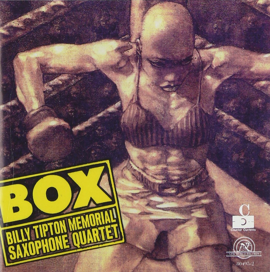 Billy Tipton Memorial Saxophone Quartet: Box Jazz