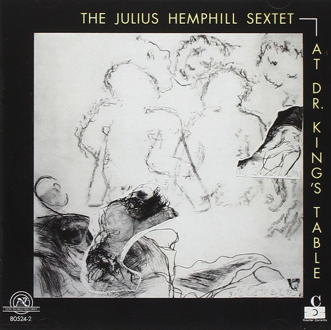 The Julius Hemphill Sextet: at Dr.King'S Table Jazz