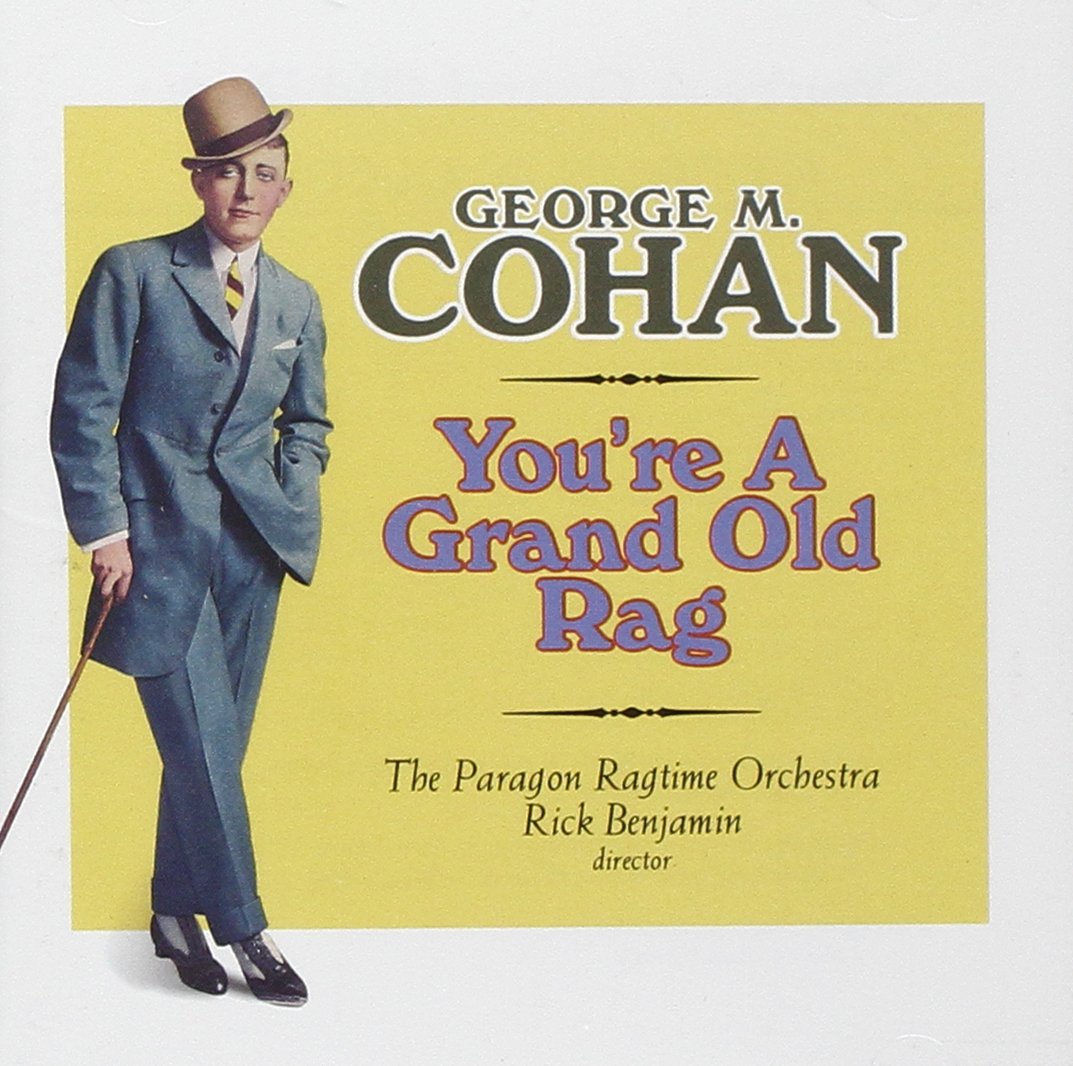 Cohan : You're A Grand Old Rag. Benjamin. cd