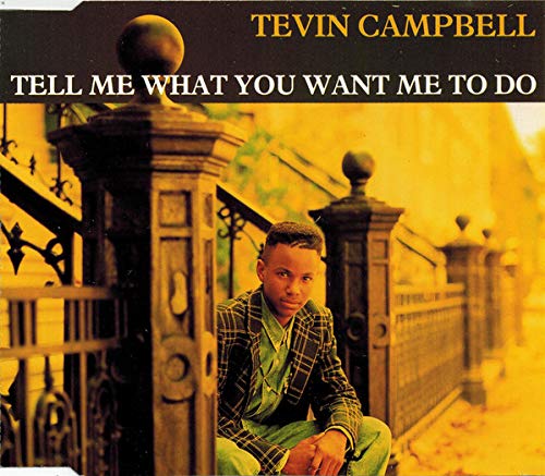 Tell Me What You Want Me To Do Music