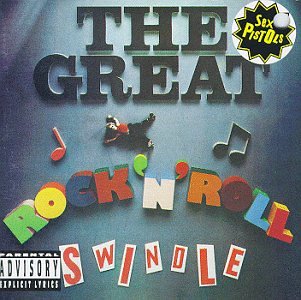 Great Rock 'n' Roll Swindle Alternative & Indie