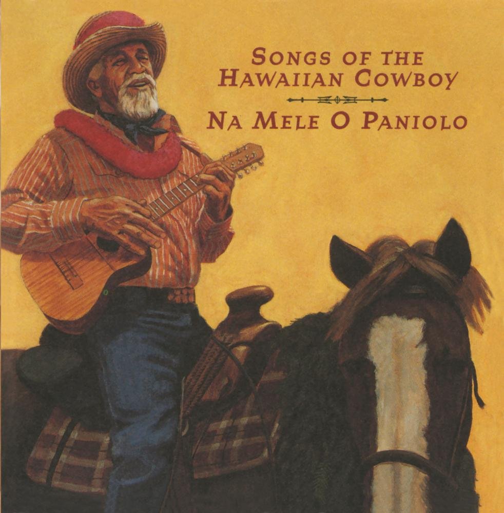 Na Mele O Paniolo (Songs of Th Pop