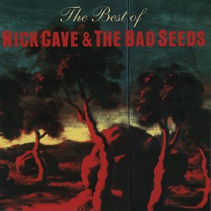 Best of Nick Cave & the Bad Se Alternative & Indie
