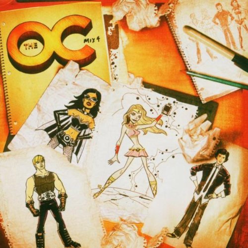 Music from the O.C. Mix 4 (O. C. California) Alternative & Indie
