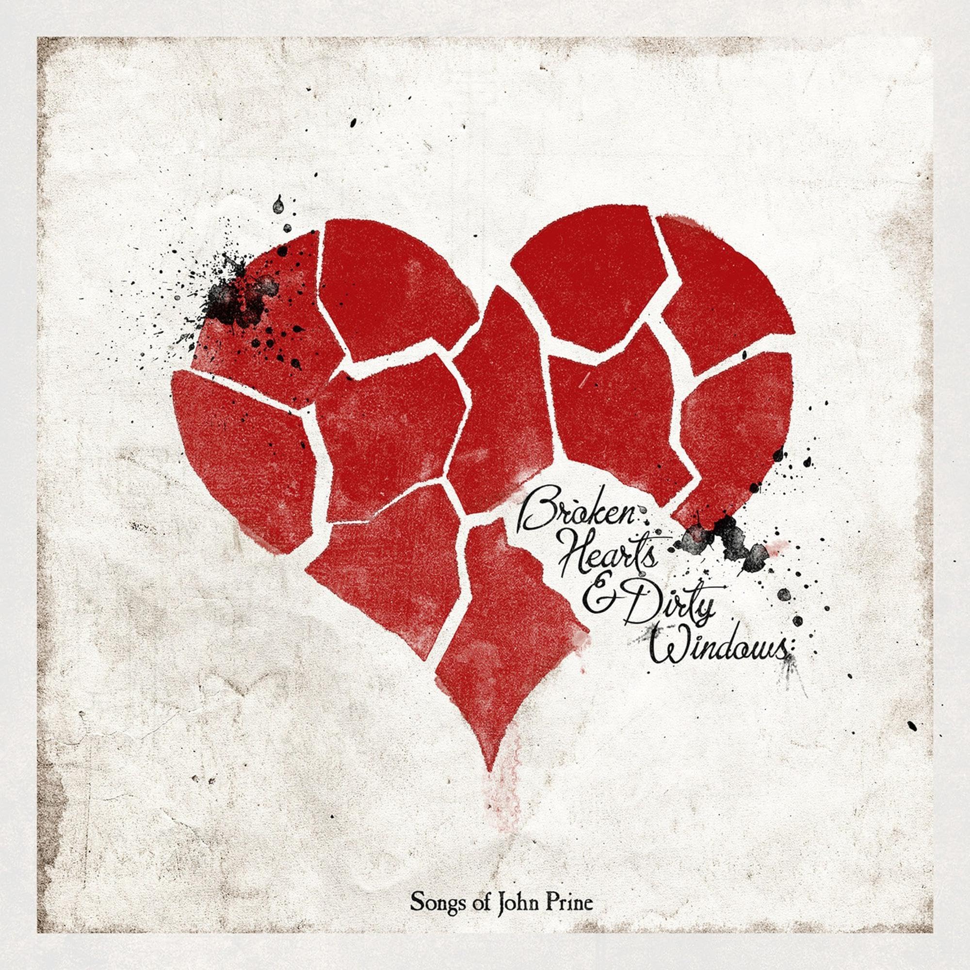 Broken Hearts & Dirty Windows: Songs of John Prine Rock