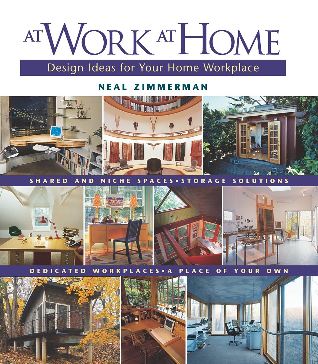 At Work at Home: Design Ideas for Your Home Workplace Hobbies & Crafts